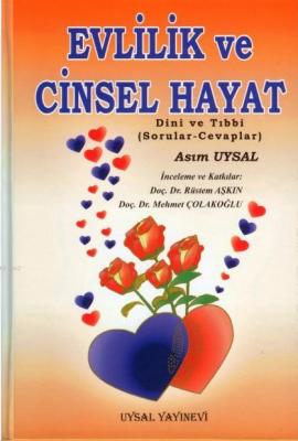 Evlilik ve Cinsel Hayat Asım Uysal