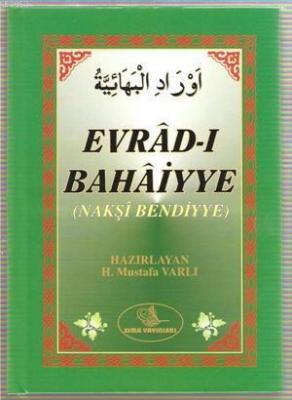 Evrad-ı Bahaiyye Mustafa Varlı