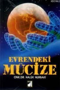 Evrendeki Mucize Haluk Nurbaki