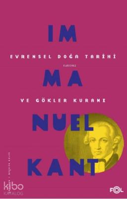 Evrensel Doğa Tarihi ve Gökler Kuramı Immanuel Kant