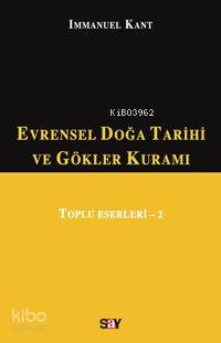 Evrensel Doğa Tarihi ve Gökler Kuramı Immanuel Kant