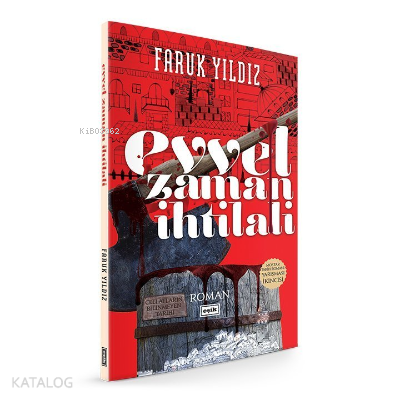 Evvel Zaman İhtilali Faruk Yıldız