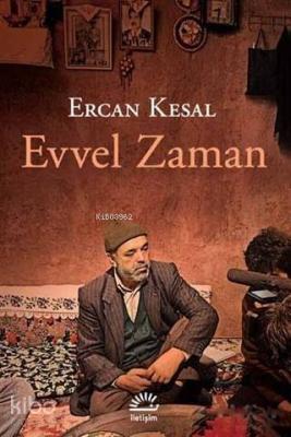 Evvel Zaman Ercan Kesal