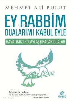 Ey Rabbim Dualarımı Kabul Eyle Mehmet Ali Bulut