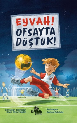 Eyvah! Ofsayta Düştük! Christian Tielmann