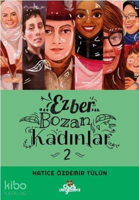 Ezber Bozan Kadınlar 2 Hatice Özdemir Tülün