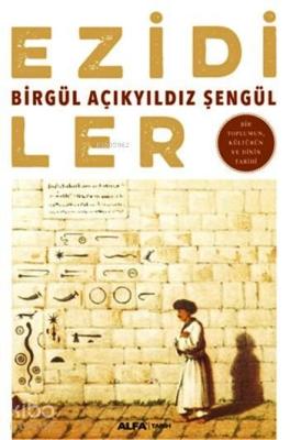 Ezidiler Birgül Açıkyıldız Şengül