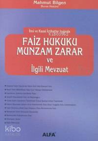 Faiz Hukuku Munzam Zarar ve İlgili Mevzuat Mahmut Bilgen