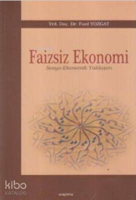 Faizsiz Ekonomi Fazıl Yozgat