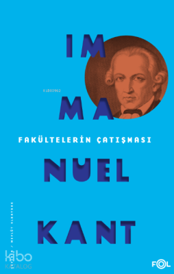 Fakültelerin Çatışması Immanuel Kant