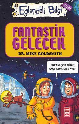 Fantastik Gelecek Mike Goldsmith