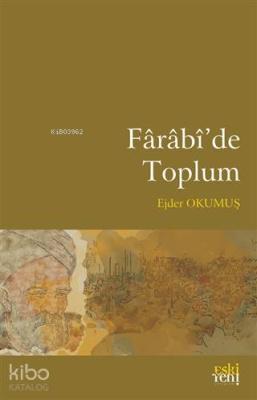 Farabi'de Toplum Ejder Okumuş