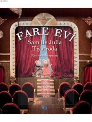 Fare Evi - Sam ile Julia Tiyatroda Karina Schaapman