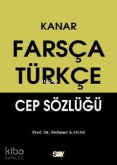 Farsça Türkçe Cep Sözlüğü Mehmet Kanar