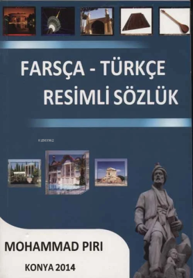 Farsça-Türkçe Resimli Sözlük Mohammad Piri