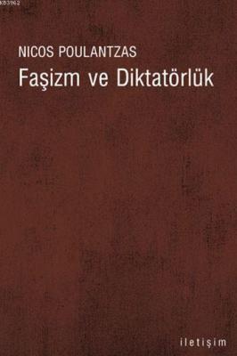 Faşizm ve Diktatörlük Nicos Poulantzas