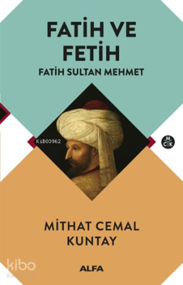 Fatih ve Fetih Mithat Cemal Kuntay