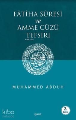 Fâtiha Sûresi ve Amme Cüzü Tefsiri Muhammed Abduh