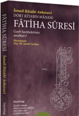 Fatiha Suresi İsmail Rüsühi Ankaravi