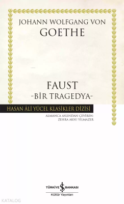 Faust Ciltli;Bir Tragedya Johann Wolfgang Von Goethe