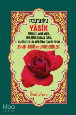 Faziletleriyle Yasin-i Şerif (Rahle Boy) Kolektif