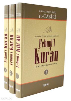 Fehmü'l Kur'an (3 Cilt) Muhammed Abid El-Cabiri