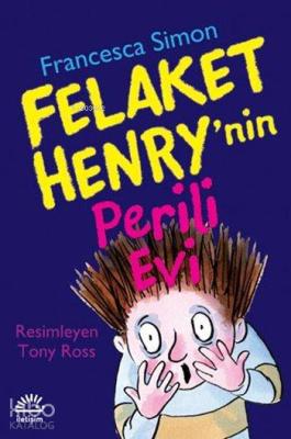 Felaket Henry'nin Perili Evi Francesca Simon