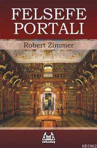 Felsefe Portalı Robert Zımmer