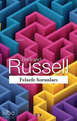 Felsefe Sorunları Bertrand Russell