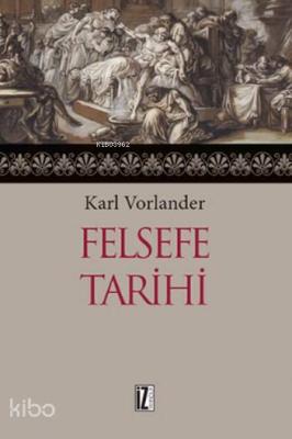 Felsefe Tarihi Karl Vorlander