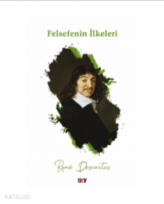 Felsefenin İlkeleri Rene Descartes