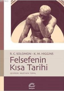 Felsefenin Kısa Tarihi Robert C. Solomon