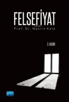 Felsefiyat Nesrin Kale