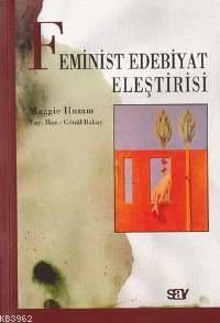 Feminist Edebiyat Eleştirisi Maggie Humm