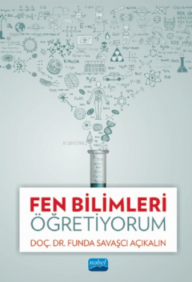 Fen Bilimleri Öğretiyorum Funda Savaşçı Açıkalın