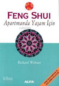 Feng Shui Apartmanda Yaşam İçin Richard Webster