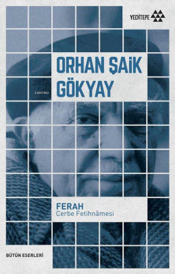 Ferah Cerbe Fetihnâmesi Orhan Şaik Gökyay