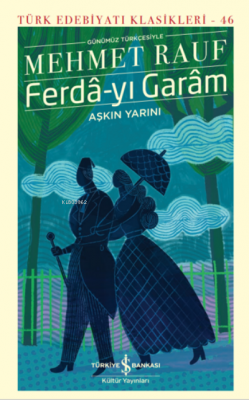 Ferda-yı Garam Aşkın Yarını Mehmet Rauf