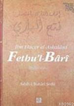 Fethu'l- Bârî 2 İbn-i Hacer El-Askalani