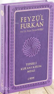 Feyzü'l Furkan Tefsirli Kur'an-ı Kerim Meali (Orta Boy - Sadece Meal -