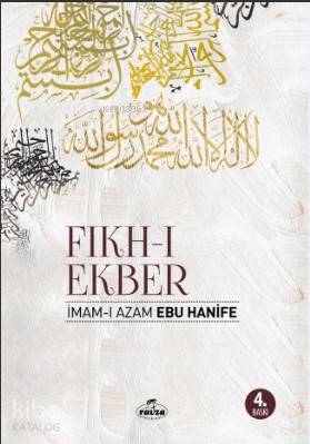 Fıkh-ı Ekber İmam-ı Azam Ebu Hanife