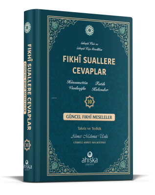 Fıkhi Suallere Cevaplar 10. Cilt Hüsamettin Vanlıoğlu