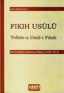 Fıkıh Usulü İbn`ül-emin Mahmud Esad