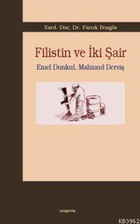 Filistin ve İki Şair Faruk Bozgöz