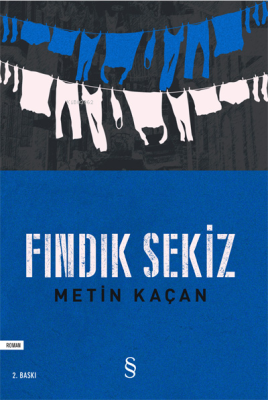 Fındık Sekiz Metin Kaçan