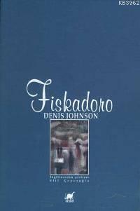 Fiskadoro Denis Johnson