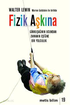 Fizik Aşkına Walter Levin