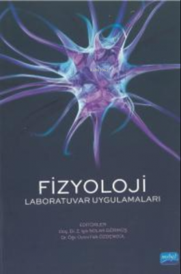 Fizyoloji - Laboratuvar Uygulamaları Faik Özdengül