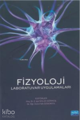 Fizyoloji - Laboratuvar Uygulamaları Faik Özdengül