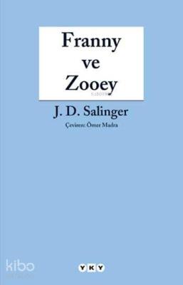 Franny Ve Zooey Jerome David Salinger